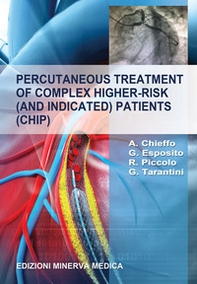 Percutaneous treatment of complex higher-risk (and indicated) patients (CHIP) - Librerie.coop