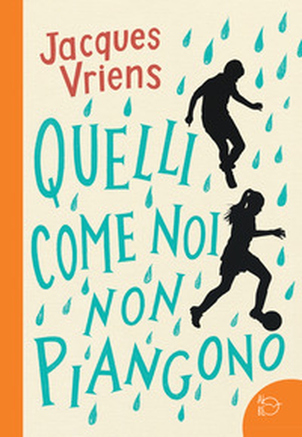 Quelli come noi non piangono - Librerie.coop Quelli come noi non piangono - Librerie.coop