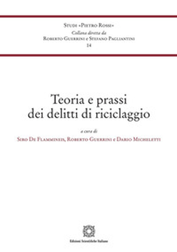 Teoria e prassi dei delitti di riciclaggio - Librerie.coop Teoria e prassi dei delitti di riciclaggio - Librerie.coop