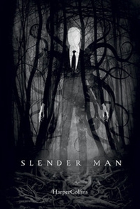 Slender man. Ediz. italiana - Librerie.coop