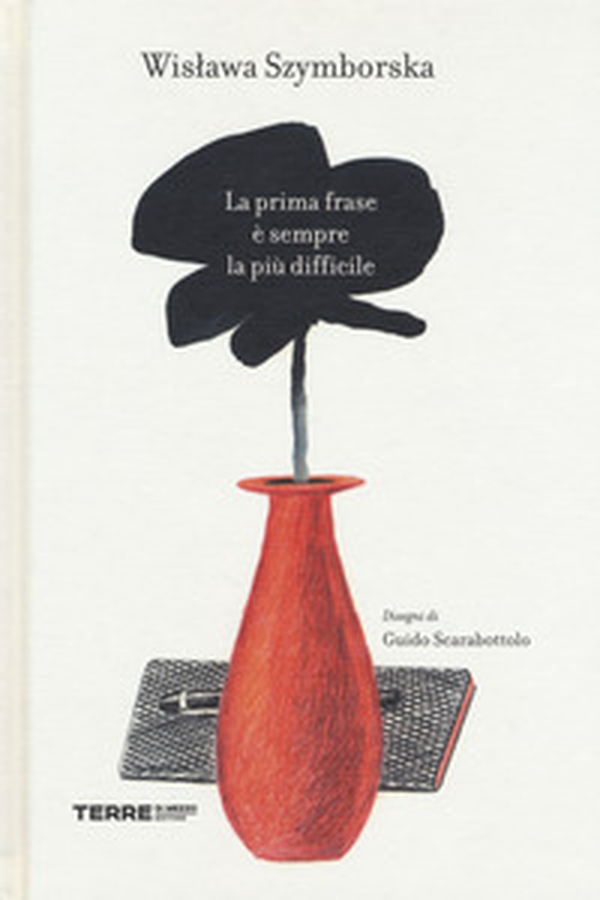 La prima frase è sempre la più difficile - Librerie.coop La prima frase è sempre la più difficile - Librerie.coop
