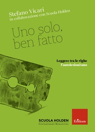 Uno solo, ben fatto - Librerie.coop Uno solo, ben fatto - Librerie.coop