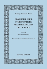 Problemi e sfide storiografiche all’epistemologia della storia - Librerie.coop Problemi e sfide storiografiche all’epistemologia della storia - Librerie.coop