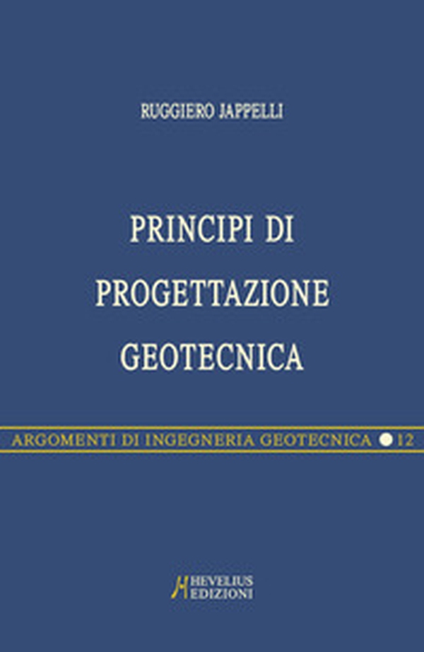 Principi di progettazione geotecnica - Librerie.coop Principi di progettazione geotecnica - Librerie.coop