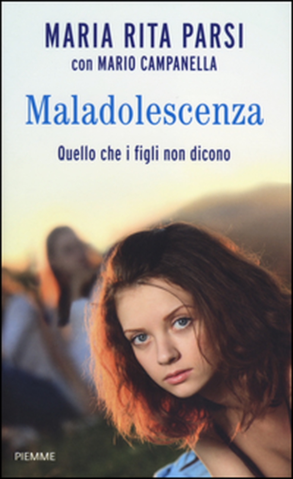 Maladolescenza. Quello che i figli non dicono - Librerie.coop Maladolescenza. Quello che i figli non dicono - Librerie.coop
