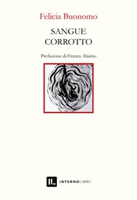 Sangue corrotto - Librerie.coop