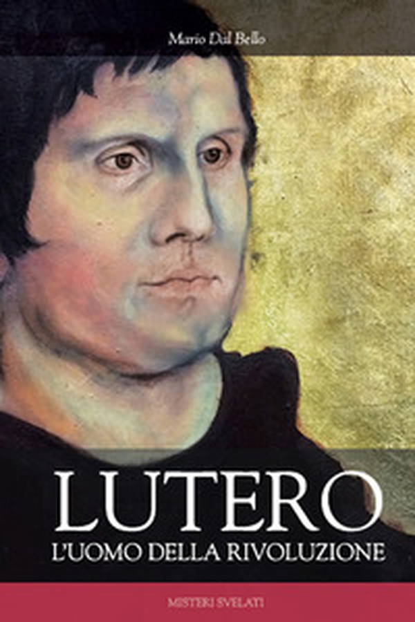 Lutero. L'uomo della rivoluzione - Librerie.coop Lutero. L'uomo della rivoluzione - Librerie.coop