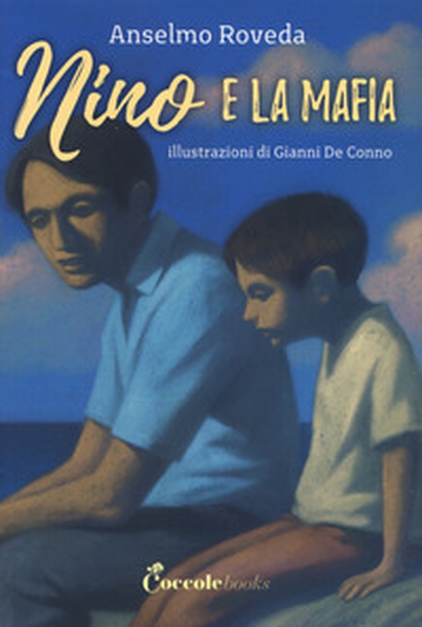 Nino e la mafia - Librerie.coop Nino e la mafia - Librerie.coop