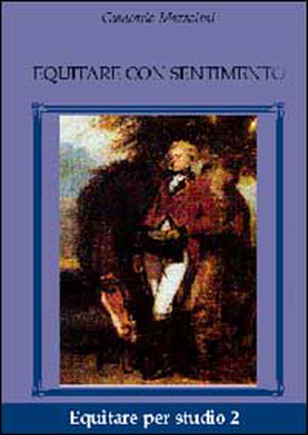 Equitare con sentimento - Librerie.coop