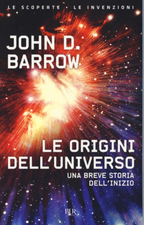 Le origini dell'universo - Librerie.coop Le origini dell'universo - Librerie.coop