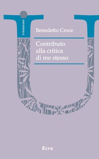 Contributo alla critica di me stesso - Librerie.coop Contributo alla critica di me stesso - Librerie.coop