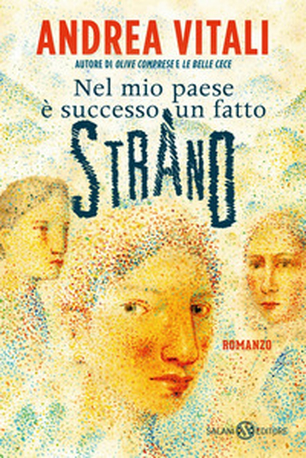 Nel mio paese è successo un fatto strano - Librerie.coop Nel mio paese è successo un fatto strano - Librerie.coop
