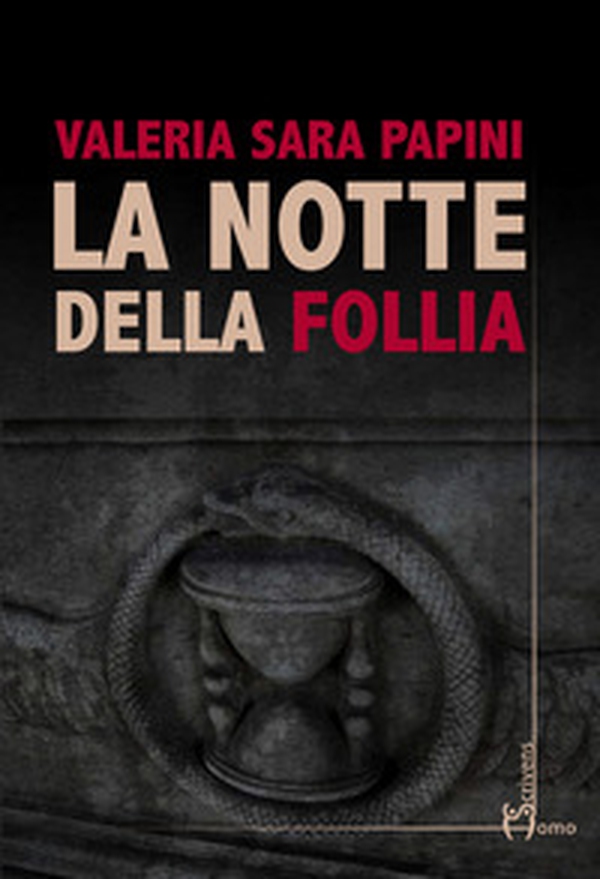 La notte della follia - Librerie.coop La notte della follia - Librerie.coop