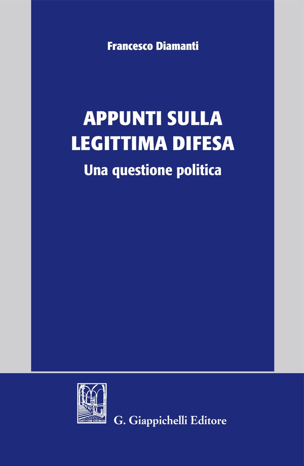 Appunti sulla legittima difesa - e-Book - Librerie.coop Appunti sulla legittima difesa - e-Book - Librerie.coop