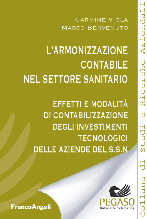 L'armonizzazione contabile nel settore sanitario - Librerie.coop L'armonizzazione contabile nel settore sanitario - Librerie.coop