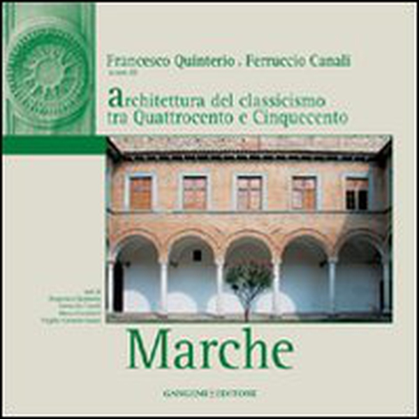 Architettura del Classicismo tra Quattrocento e Cinquecento - Librerie.coop Architettura del Classicismo tra Quattrocento e Cinquecento - Librerie.coop