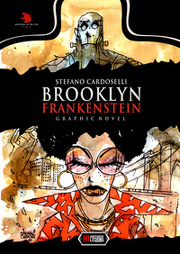 Brooklyn Frankenstein - Librerie.coop Brooklyn Frankenstein - Librerie.coop