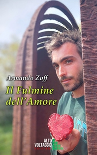 Il fulmine dell'amore - Librerie.coop