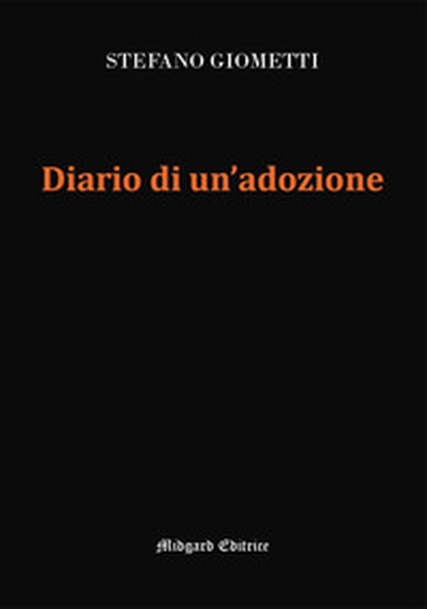 Diario di un'adozione - Librerie.coop Diario di un'adozione - Librerie.coop