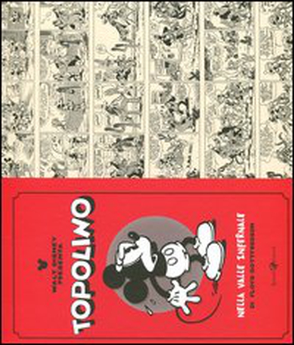 Topolino nella valle infernale - Librerie.coop Topolino nella valle infernale - Librerie.coop