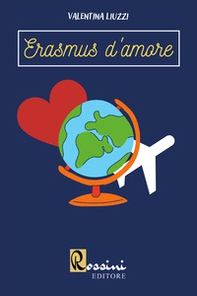 Erasmus d'amore - Librerie.coop