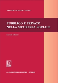 Pubblico e privato nella sicurezza sociale - Librerie.coop
