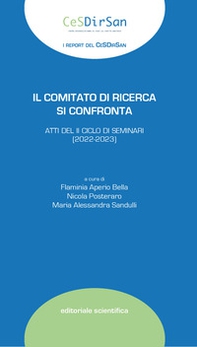 Il comitato di ricerca si confronta. Atti del II ciclo di seminari (2022-2023) - Librerie.coop