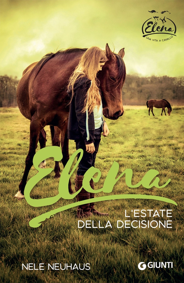 Elena. L'estate della decisione - Librerie.coop Elena. L'estate della decisione - Librerie.coop
