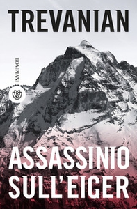 Assassinio sull'Eiger - Librerie.coop