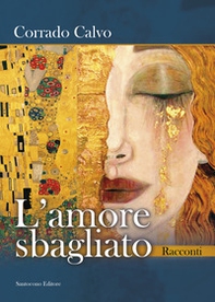L'amore sbagliato - Librerie.coop