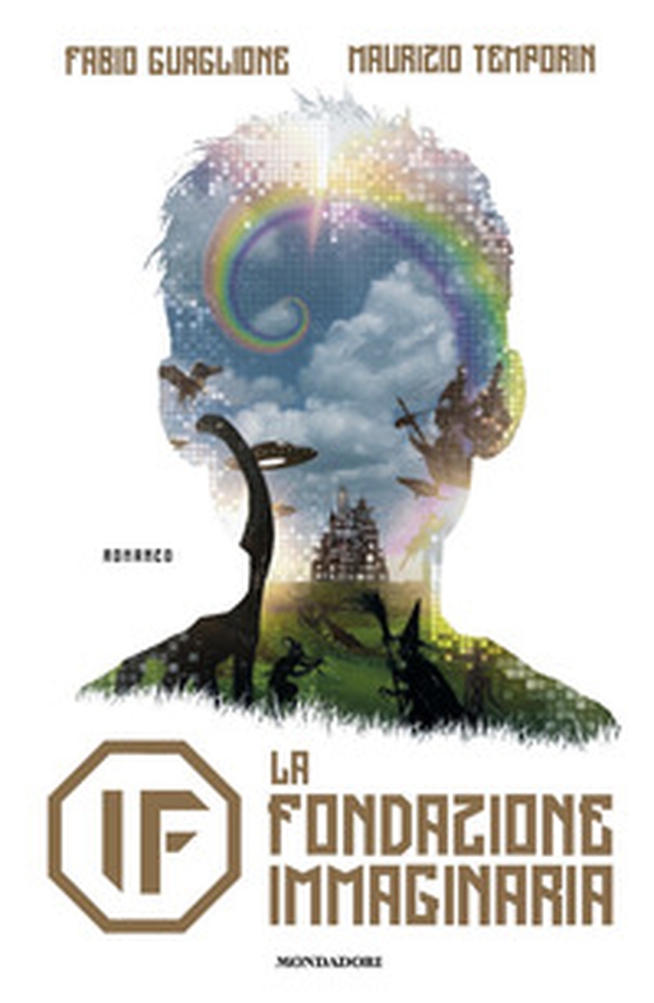 IF. La Fondazione Immaginaria - Librerie.coop IF. La Fondazione Immaginaria - Librerie.coop