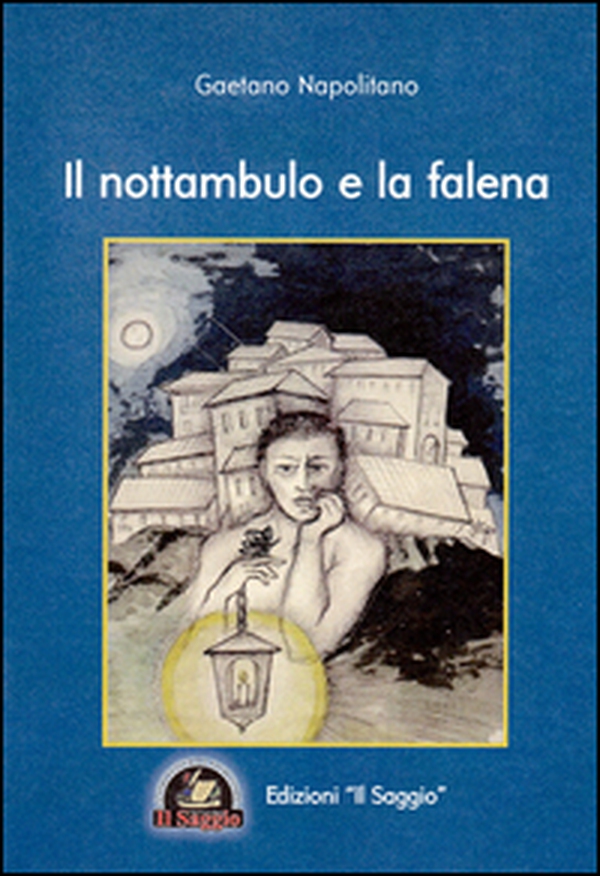 Il nottambulo e la falena - Librerie.coop Il nottambulo e la falena - Librerie.coop