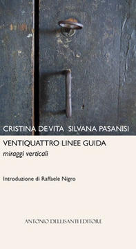 Ventiquattro linee guida. Miraggi verticali - Librerie.coop