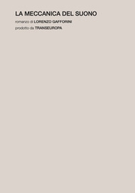 La meccanica del suono - Librerie.coop