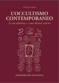 L'occultismo contemporaneo. Le sue dottrine e i suoi diversi sistemi - Librerie.coop