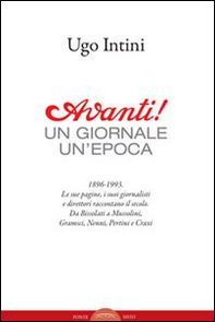 Avanti! Un giornale, un'epoca - Librerie.coop