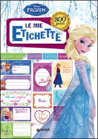 Frozen. Le mie etichette - Librerie.coop Frozen. Le mie etichette - Librerie.coop