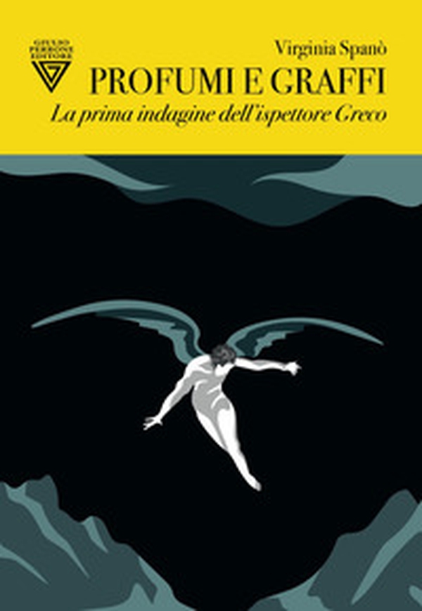 Profumi e graffi. La prima indagine dell'ispettore Greco - Librerie.coop