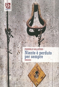 Niente è perduto per sempre - Librerie.coop Niente è perduto per sempre - Librerie.coop
