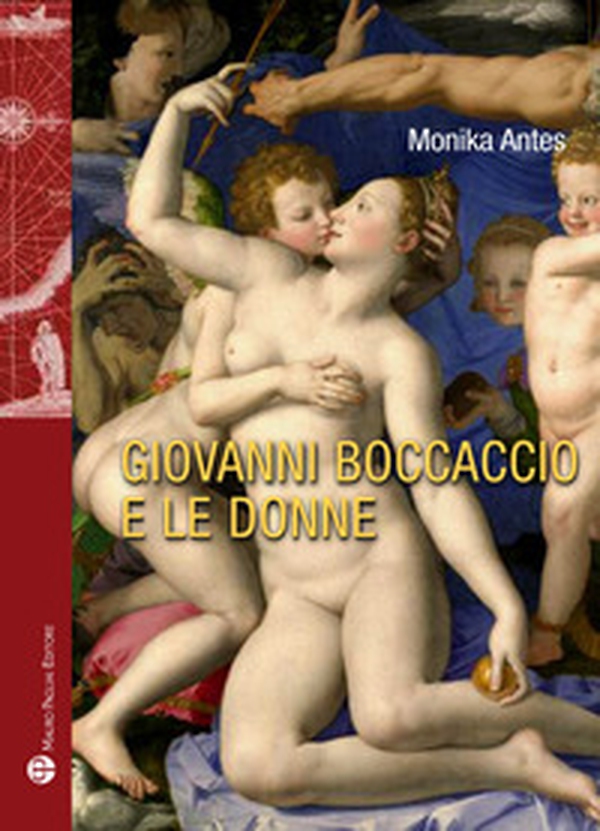 Giovanni Boccaccio e le donne - Librerie.coop Giovanni Boccaccio e le donne - Librerie.coop