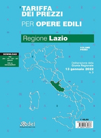 Tariffa dei prezzi per opere edili 2022. Regione Lazio - Librerie.coop