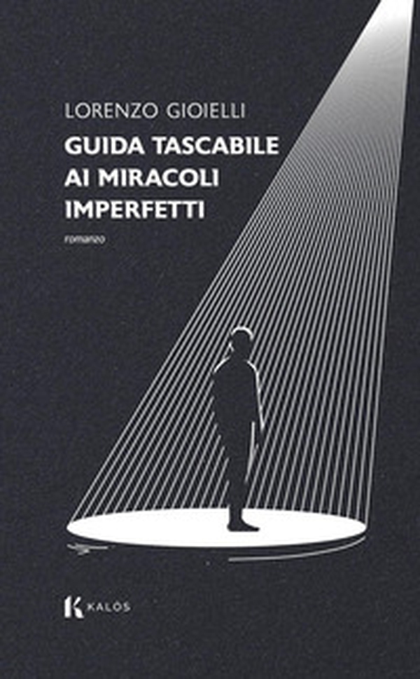 Guida tascabile ai miracoli imperfetti - Librerie.coop