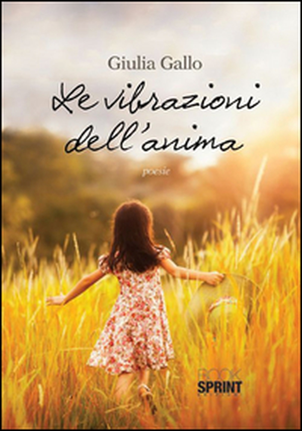 Le vibrazioni dell'anima - Librerie.coop Le vibrazioni dell'anima - Librerie.coop