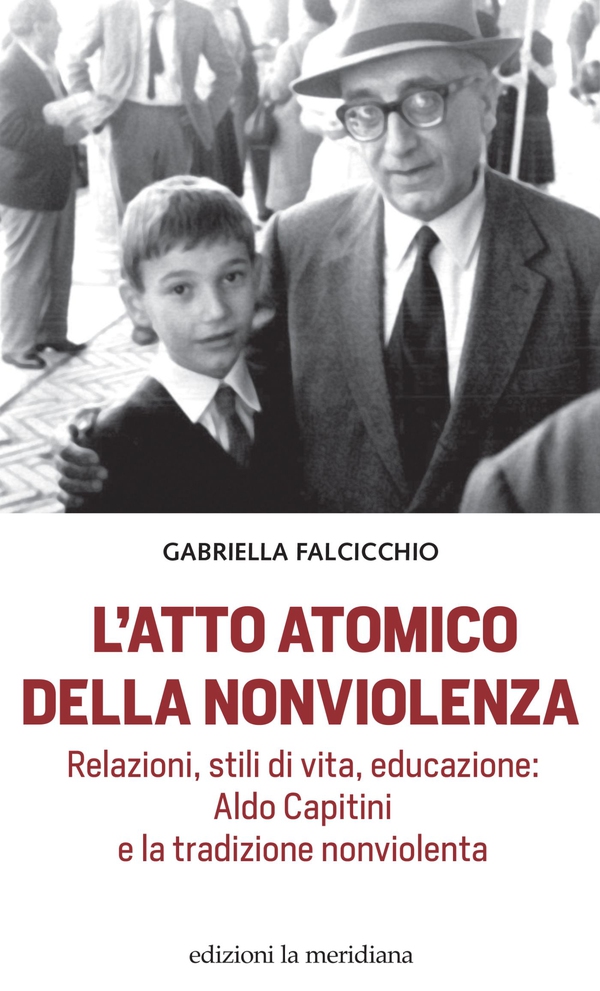 L'atto atomico della nonviolenza - Librerie.coop L'atto atomico della nonviolenza - Librerie.coop