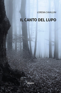 Il canto del lupo - Librerie.coop