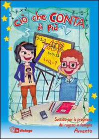 Ciò che conta di più. Sussidio per la preghiera dei ragazzi in famiglia. Avvento - Librerie.coop