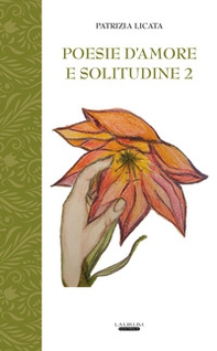 Poesie d'amore e solitudine - Vol. 2 - Librerie.coop