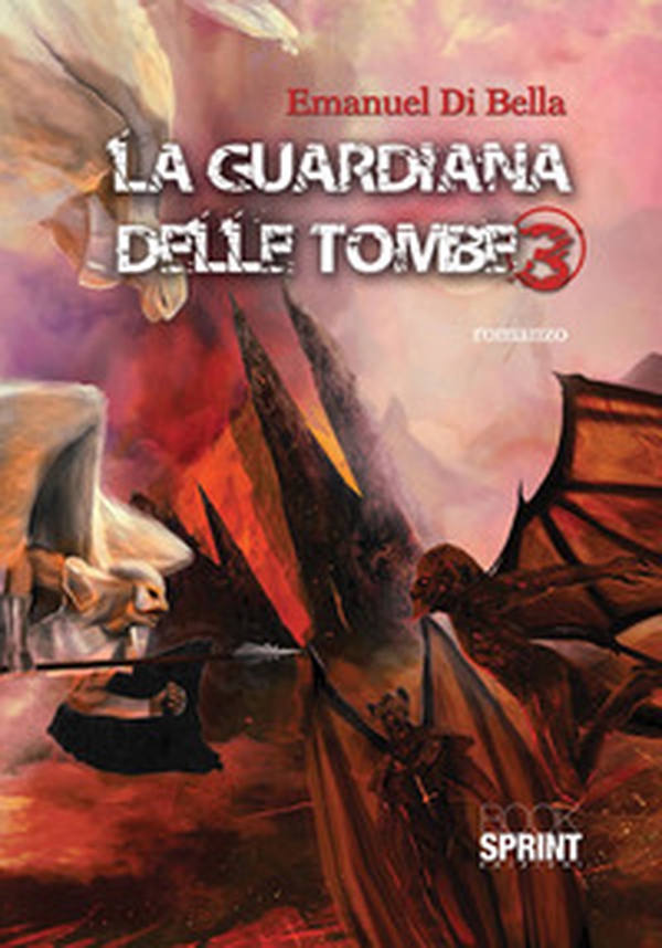 La guardiana delle tombe - Vol. 3 - Librerie.coop La guardiana delle tombe - Vol. 3 - Librerie.coop