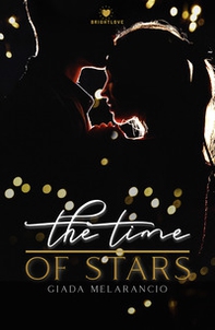 The time of stars - Librerie.coop The time of stars - Librerie.coop