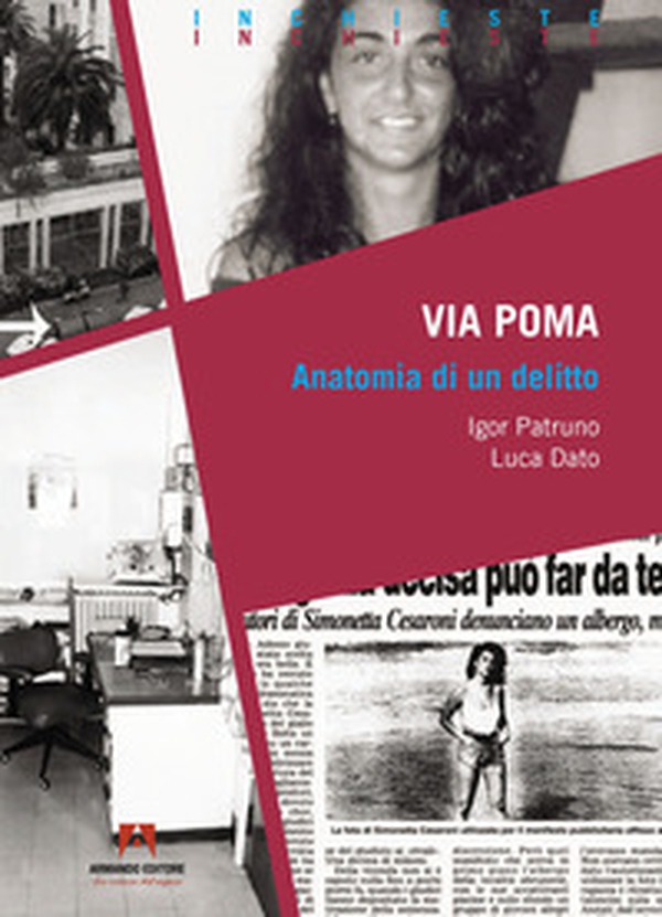 Via Poma: Anatomia di un delitto - Librerie.coop Via Poma: Anatomia di un delitto - Librerie.coop